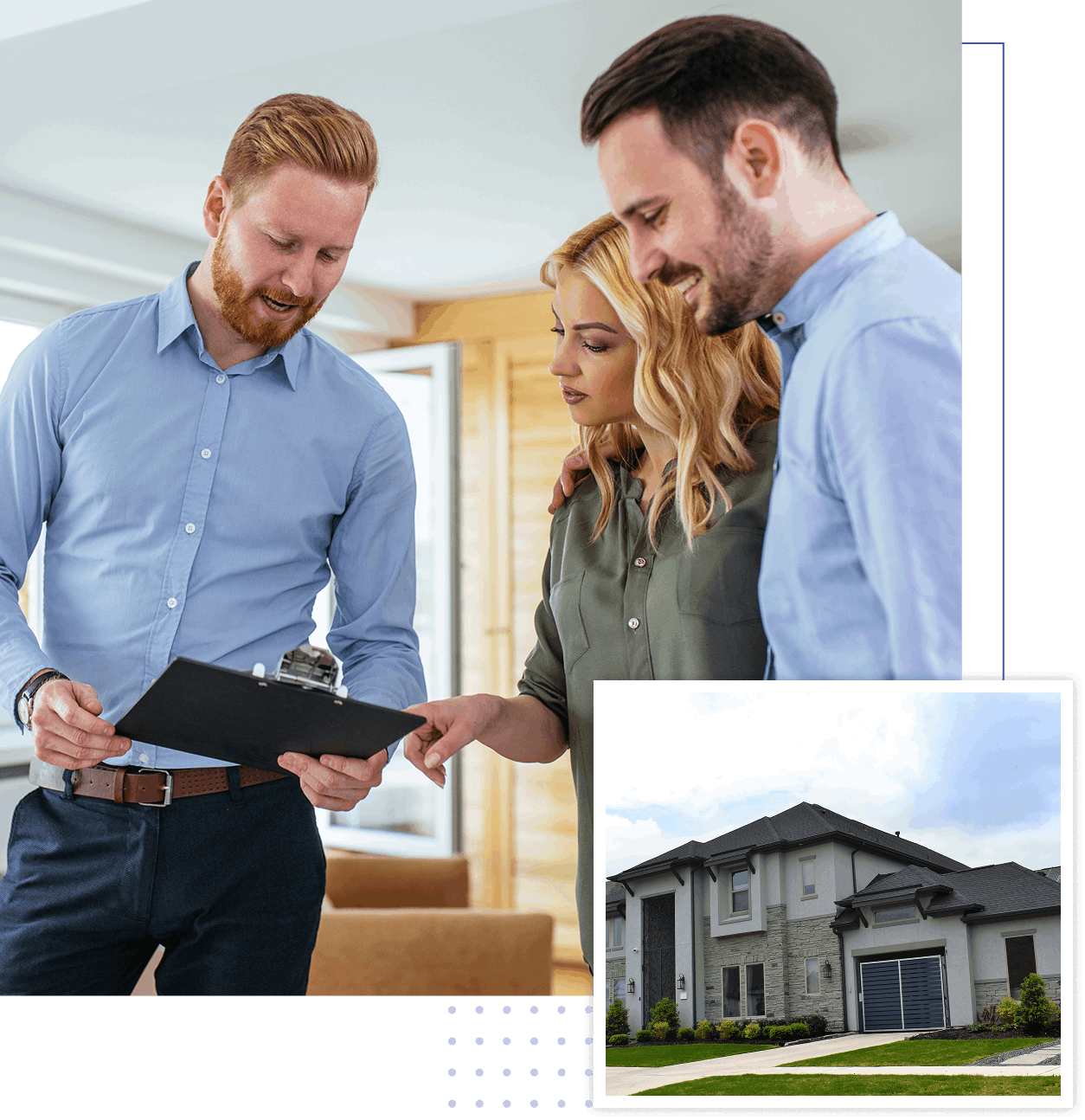 A man holds a clipboard showing paperwork to a woman and another man inside a house. An inset image shows the exterior of a modern two-story house.